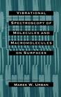 Vibrational Spectroscopy Of Molecules And Macro Urban Urban And 
