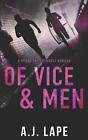 Of Vice And Men An Action Fiction Novella By Aj Lape Paperback Book