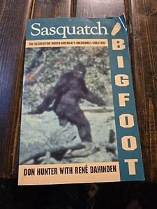 Sasquatch Bigfoot Search N Americas Incredible Creature Don Hunter - Picture 1 of 3