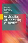 Collaboration And Networking In Education - 9789400789821