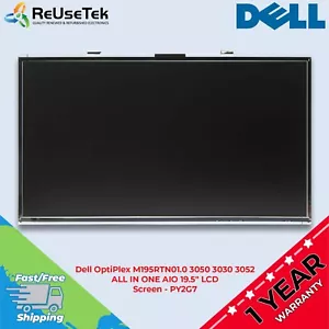 Dell OptiPlex M195RTN01.0 3050 3030 3052 ALL IN ONE AIO 19.5" LCD Screen - PY2G7 - Picture 1 of 11