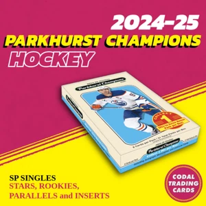 2024-25 Parkhurst Champion - SPs, Rookies, Parallels and Inserts PICK FROM LIST - Picture 1 of 38