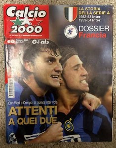 Calcio 2000 N 60/2002 Vieri Crespo Inter, Napoli Maradona - Imagen 1 de 3