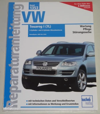 Reparaturanleitung VW Touareg I Typ 7L (2,5 / 3,0 Liter TDI), Baujahre 2003-2010 - Bild 1 von 2
