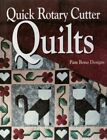 Quick Rotary Cutter Quilts  - Pam Bono - Hardcover - 1994