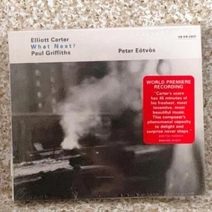 Elliott Carter Paul Griffiths Peter Eotvos ~ What Next? New Factory Sealed CD - Picture 1 of 2