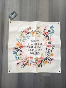 Natural Life Mini Leinwand Wandteppich "Heute werde ich mich nicht über Dinge stressen, die ich nicht kann" - Bild 1 von 3