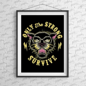 Only The Strong Art Print - Tattoo, Office, Alt, Alternative, illustration, Cute - Picture 1 of 3