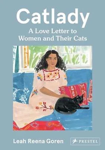 Catlady: A Love Letter to Women and T... By Leah Goren, hardcover,Excellent - Picture 1 of 1