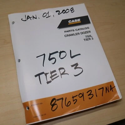 CASE 750L Tier 3 Tractor Dozer Crawler Parts Manual book catalog spare list 2008 - Image 1 of 4