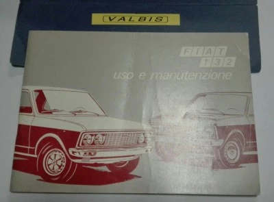 LIBRETTO "USO E MANUTENZIONE" FIAT 132  -  DEL 1972 - ENTRA  - Immagine 1 di 2
