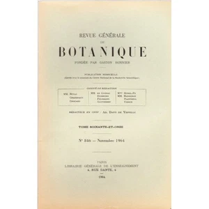 REVUE GÉNÉRALE de BOTANIQUE par Gaston BONNIER N°846 Nov 1964 Illustrations RARE - Picture 1 of 1