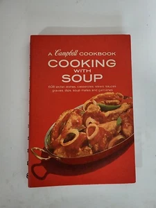 1968 A Campbell Cookbook Cooking with Soup Spiral Bound Hardcover Revised 1972 - Imagen 1 de 5