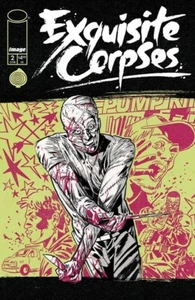 EXQUISITE CORPSES #2 CVR A MICHAEL WALSH - Picture 1 of 1