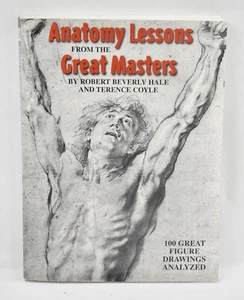 Anatomy Lessons From The Great Masters Book By Robert Beverly Hale 2000 - Picture 1 of 2