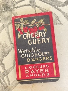 Ancien Carnet publicitaire Cherry Guery Liqueur Rayer Angers - Guignolet - Picture 1 of 3