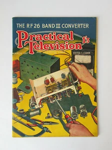 Practical Television Mar 1957 - FJ Camm - "Beginners Guide to Television"  VGC - Imagen 1 de 3