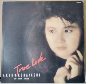 AKIKO KOBAYASHI - TRUE LOVE - LOVE BALLAD SELECTION 1986 FUN HOUSE JAPAN LP - Picture 1 of 4