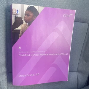 CCMA STUDY GUIDE 3.0 (Certified Clinical Medical Assistrant) by NHA - Picture 1 of 5
