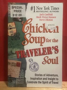 Chicken Soup for the Travelers Soul by Jack Canfield PB Book - Picture 1 of 1