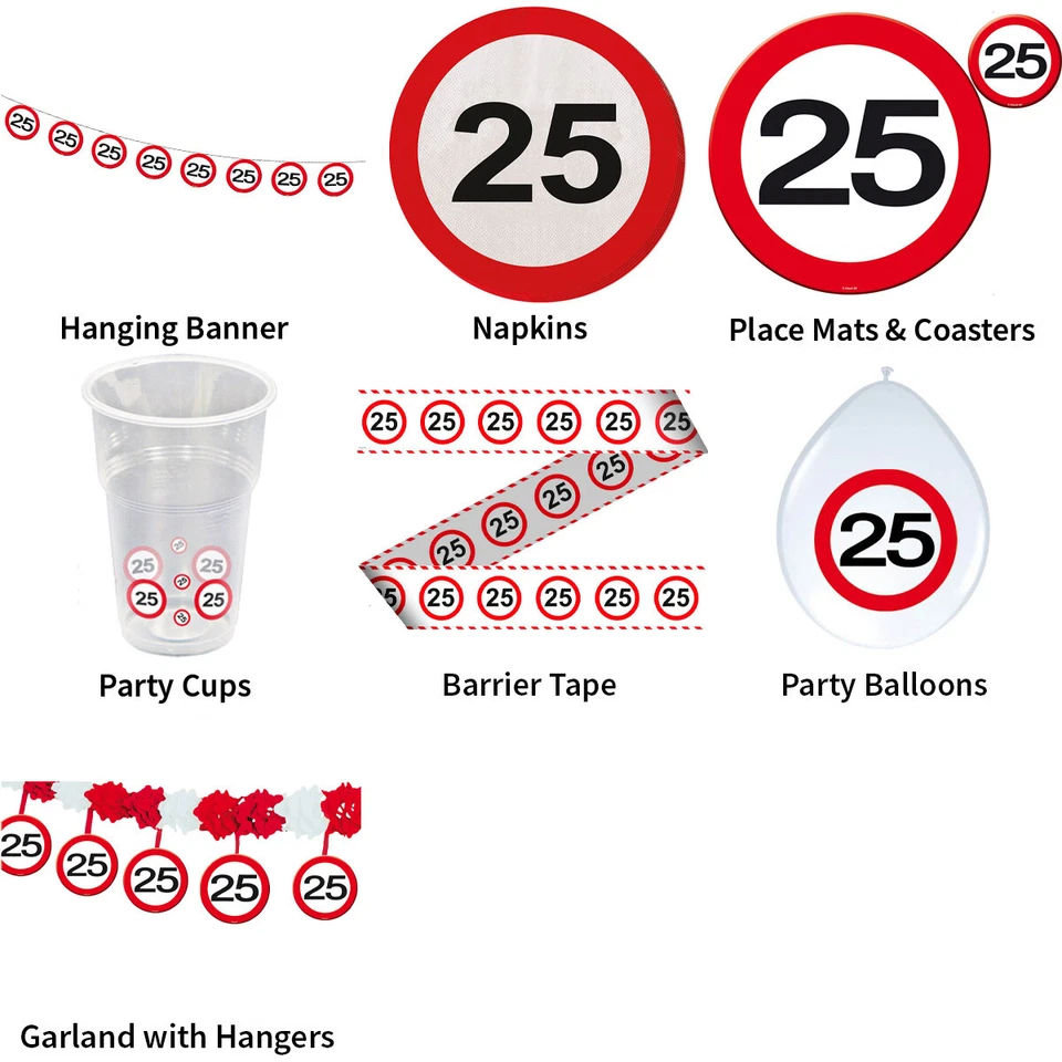 25TH BIRTHDAY TRAFFIC SIGNS THEME - PARTYWARE COMPLETE SELECTION - Image 1 of 1