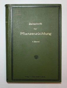 1914 Fruhwirth Zeitschrift für Pflanzenzüchtung 2. Band Botanik Pflanzen Pflanze - Picture 1 of 1