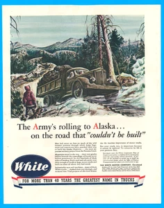 White Motor Company Trucks Alaska highway construction  vintage print ad 1942 - Picture 1 of 4