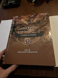 Ohio Veterans Of Foreign Wars 2018 Then & Now Publikation gebundenes Buch - Bild 1 von 3