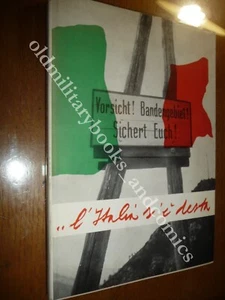LA RESISTANCE ITALIENNE L'ITALIA S'E DESTA CORPO VOLONTARI DELLA LIBERTA - Picture 1 of 2