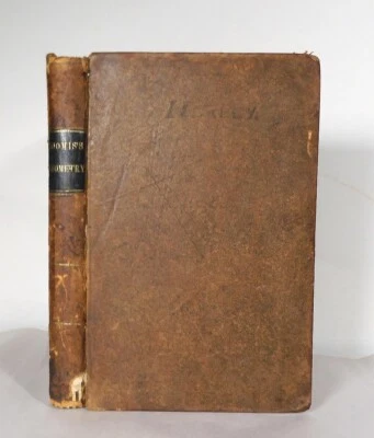 1868 Elements of Geometry and Conic Sections ~ Elias Loomis - Image 1 of 4