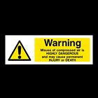Warning Compressed Air Plastic Sign OR Sticker (WCD17)