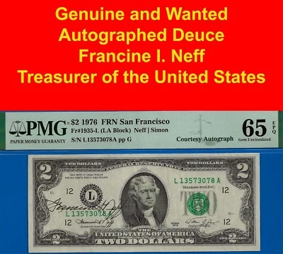 1976 $2 Federal Reserve Note PMG 65EPQ courtesy autographed deuce Fr 1935-L - Image 1 of 3