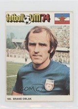1974 Williams Forlags VM 74 Fotboll (Sweden) Branko Oblak #185
