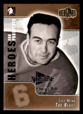 2004-05 ITG Heroes and Prospects Toronto Spring Expo #178 Toe Blake /10 - Image 1 of 2