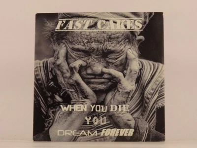 FAST CAKES WHEN YOU DIE YOU DREAM FOREVER (150) 13 Track Promo CD Album includin - Image 1 of 4