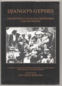 Ian CRUICKSHANK / DJANGO'S GYPSIES THE MYSTIQUE OF DJANGO REINHARDT AND #185511 - Picture 1 of 1