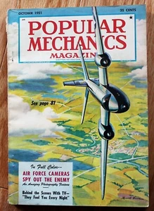 Popular Mechanics octubre de 1951; Cámaras de la Fuerza Aérea espían al enemigo - Imagen 1 de 4