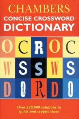 Chambers Concise Crossword Dictionary Paperback Book The Cheap Fast Free Post - Image 1 of 2