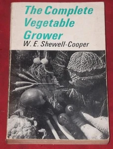 THE COMPLETE VEGETABLE GROWER ~ E.E. Shewell-Cooper - Picture 1 of 1