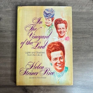 In The Vineyard of the Lord 1979 HC Book Helen Steiner Rice Book Club Edition - Picture 1 of 5