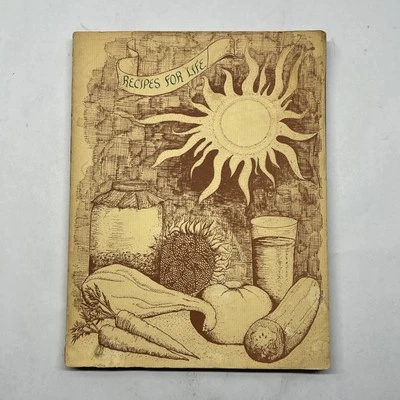 RECIPES FOR LIFE 1978 Dr. Ann Wigmore 1st Rising Sun Rejuvenation Longer hippie - Image 1 of 4