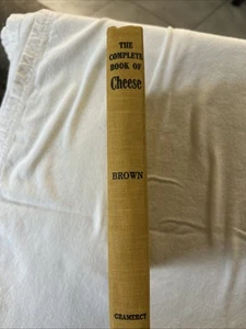 Vintage "The Complete Book of Cheese" von Bob Brown Hardcover 1955 T2 - Bild 1 von 23