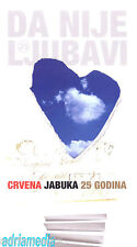 CRVENA JABUKA 4 CD + Knjiga Da nije ljubavi Zera 25 godina Dirlija Balada Hitovi