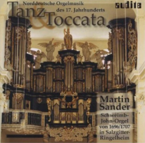 Martin Sander Tanz Toccata: Norddeutsche Orgelmusik Des 17. Jarhunderts (CD) - Image 1 of 1