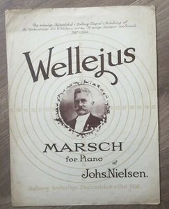 Wellejus Marsch for Piano Johs. Nielsen Danish Antique Sheet Music - Picture 1 of 2