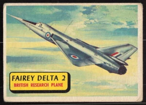 1957 Topps Planes #40 Fairey Delta 2 British Research Plane Low Grade - Picture 1 of 2