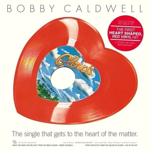 Bobby Caldwell - What You Won't Do For Love/Open Your Eyes [New Vinyl LP] - Image 1 of 1