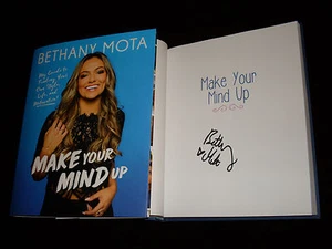 Bethany Mota signed Make Your Mind Up 1/1 HC book NOT TIPPED signed in person - Picture 1 of 1