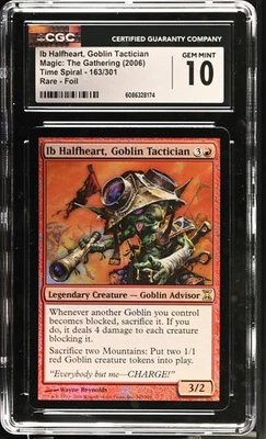 IB HALFHEART, GOBLIN TACTICIAN Time Spiral Foil Rare CGC 10 MTG - Image 1 of 2