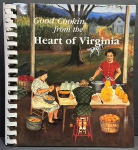 Good Cookin' from the Heart of Virginia Junior League of Lynchburg 1985 Cookbook - Picture 1 of 15